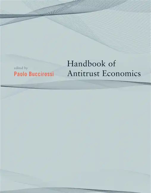 Handbook of Antitrust Economics - Paperback