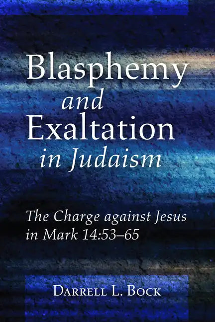 Blasphemy and Exaltation in Judaism - Paperback