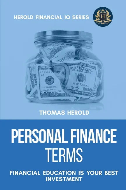 Personal Finance Terms - Financial Education Is Your Best Investment - Paperback