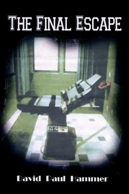 The Final Escape - Paperback