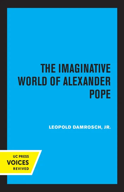 The Imaginative World of Alexander Pope - Paperback