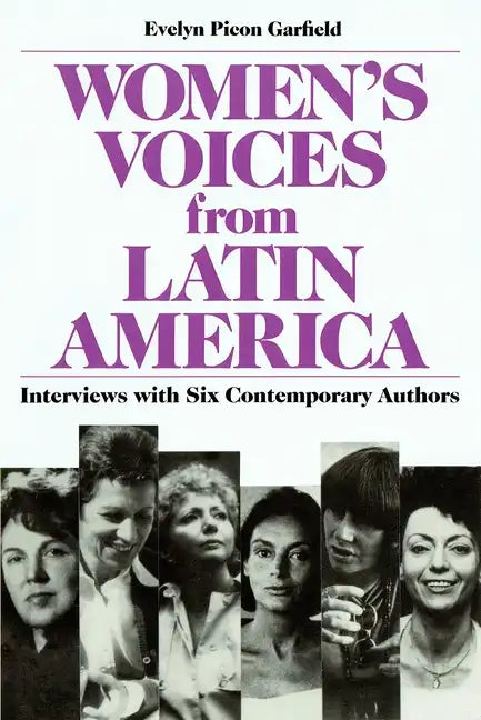 Women's Voices from Latin America: Selections from Twelve Contemporary Authors - Paperback