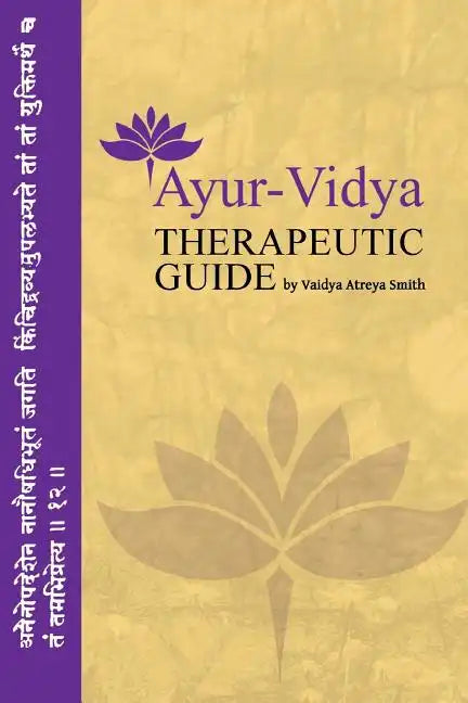 Ayur-Vidya Therapeutic Guide - Paperback