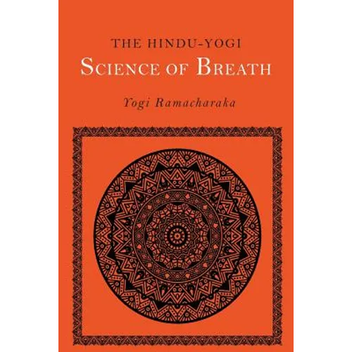 The Hindu-Yogi Science of Breath - Paperback