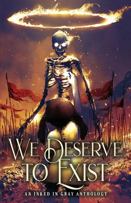We Deserve to Exist - Paperback