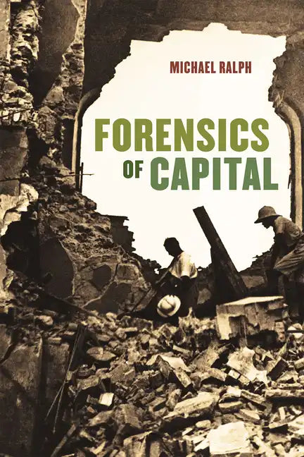 Forensics of Capital - Paperback
