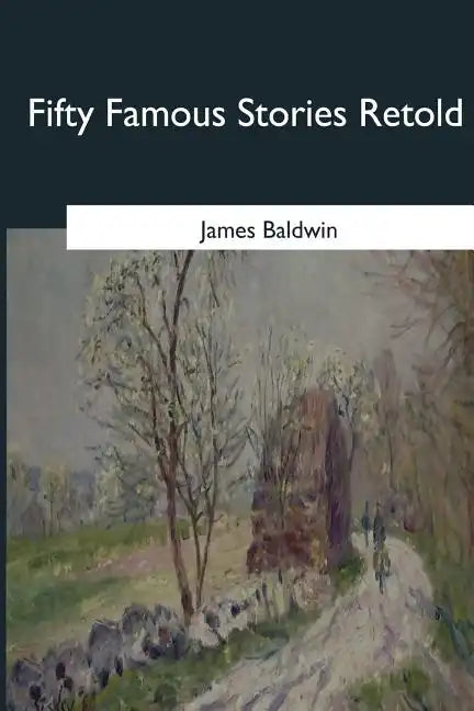 Fifty Famous Stories Retold - Paperback