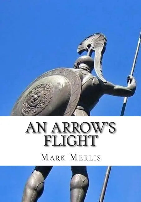 An Arrow's Flight - Paperback
