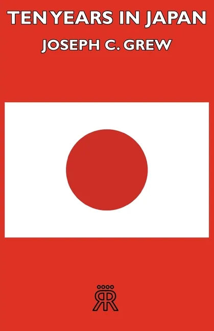 Ten Years in Japan - Paperback