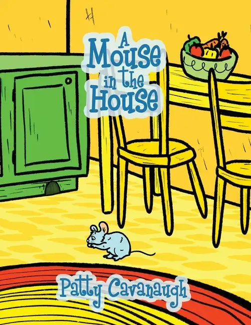 A Mouse in the House - Paperback
