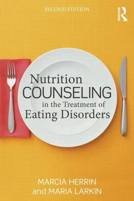 Nutrition Counseling in the Treatment of Eating Disorders - Paperback
