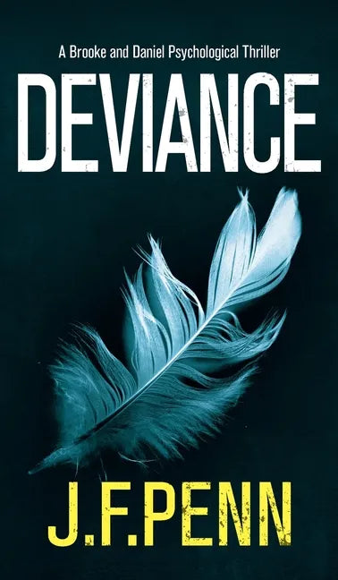 Deviance - Hardcover