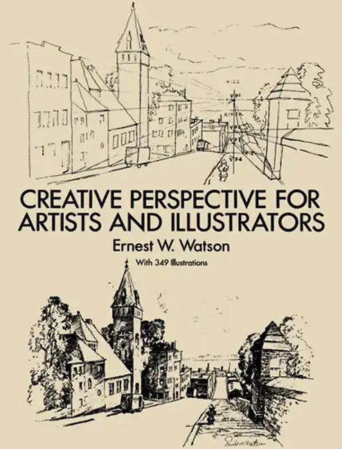 Creative Perspective for Artists and Illustrators - Paperback