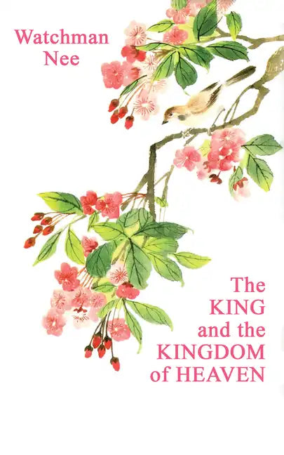 The King and the Kingdom of Heaven - Paperback