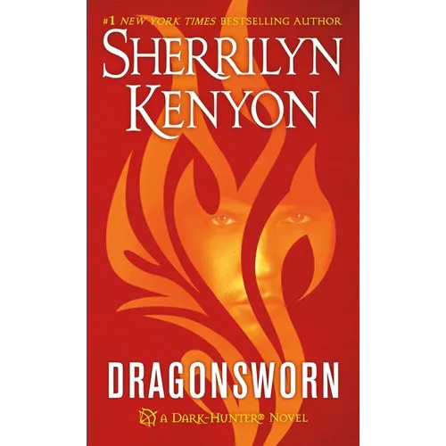 Dragonsworn: A Dark-Hunter Novel - Mass Market Paperbound