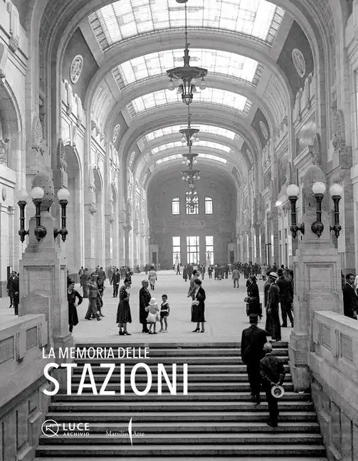 The Memory of Stations - Hardcover