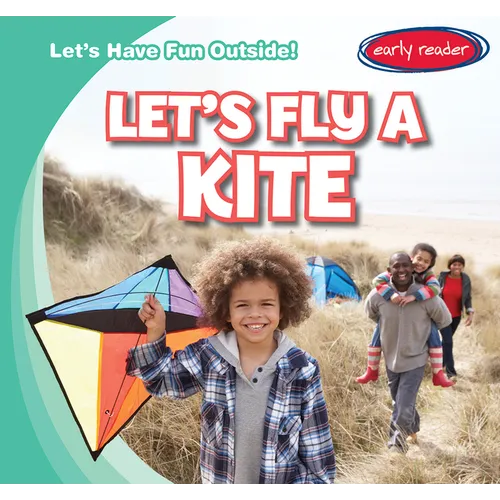 Let's Fly a Kite - Library Binding