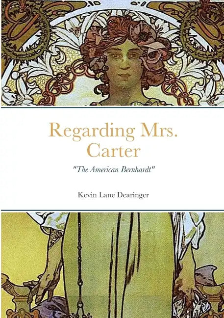 Regarding Mrs. Carter: A monologue for stage performance - Paperback