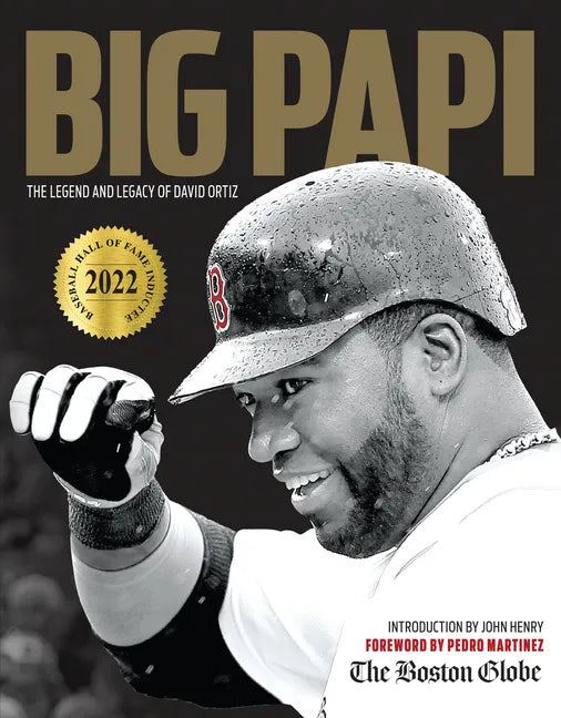 Big Papi: The Legend and Legacy of David Ortiz - Paperback