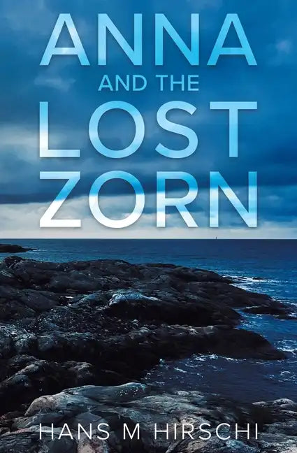 Anna and the Lost Zorn - Paperback