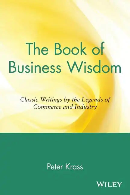 The Book of Business Wisdom - Paperback