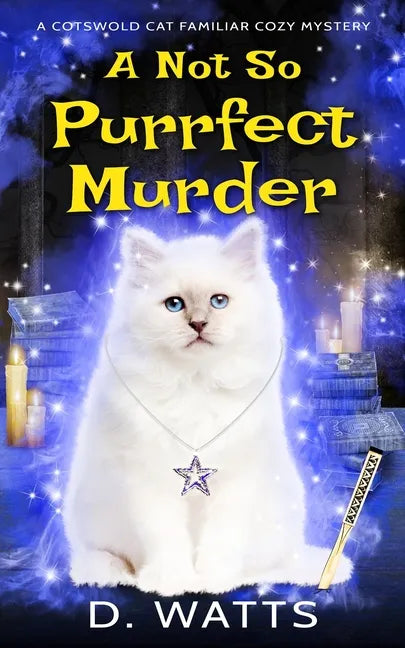 A Not So Purrfect Murder - Paperback