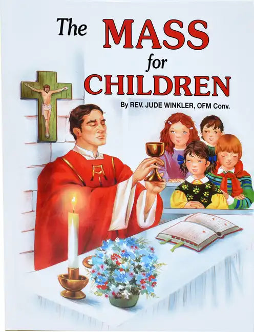 The Mass for Children - Hardcover