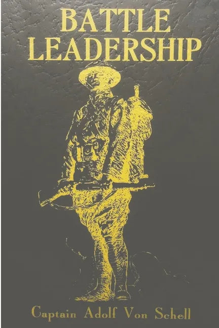 Battle Leadership - Paperback