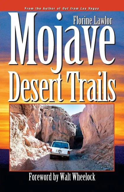 Mojave Desert Trails - Paperback