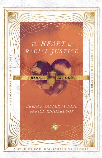 The Heart of Racial Justice Bible Study - Paperback