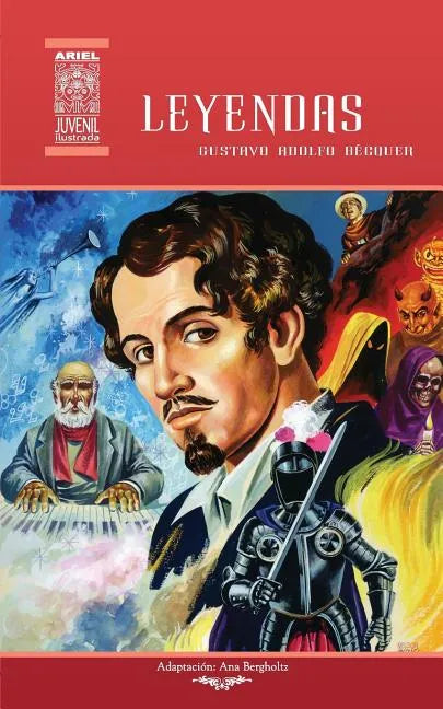 Leyendas: Maese Pérez el organista, El miserere, La cruz del diablo, El monte de las Ánimas y El beso - Paperback