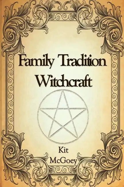 Family Tradition Witchcraft - Paperback