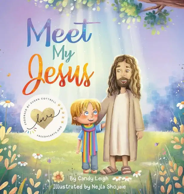 Meet My Jesus - Hardcover