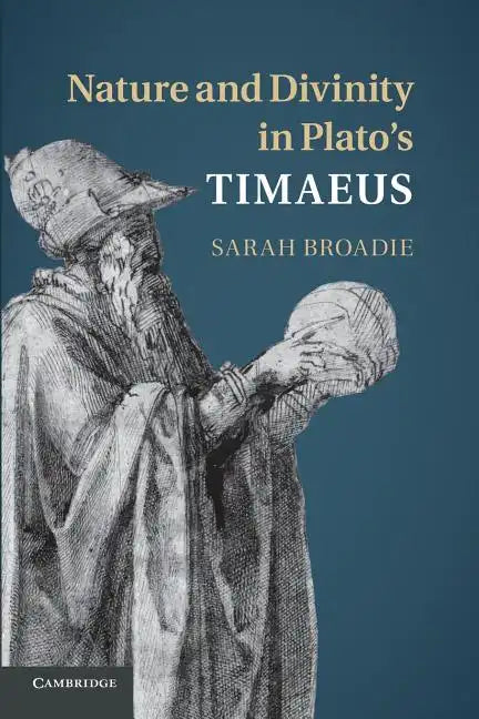 Nature and Divinity in Plato's Timaeus - Paperback