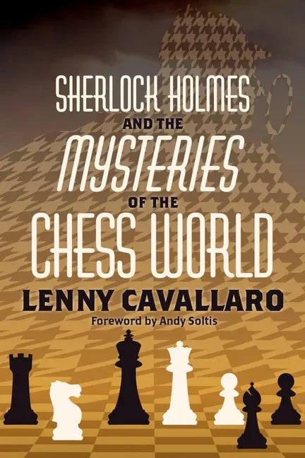 Sherlock Holmes and the Mysteries of the Chess World - Paperback