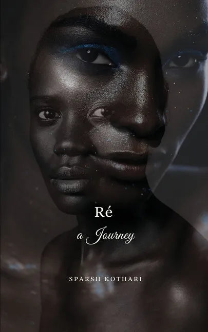 Ré, A Journey - Paperback