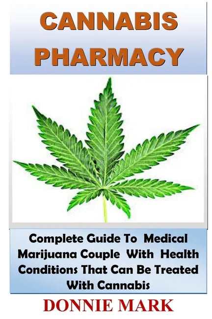 Cannabis Pharmacy - Paperback