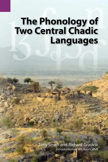 The Phonology of Two Central Chadic Languages - Paperback
