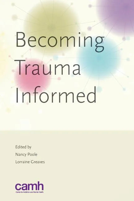 Becoming Trauma Informed - Paperback