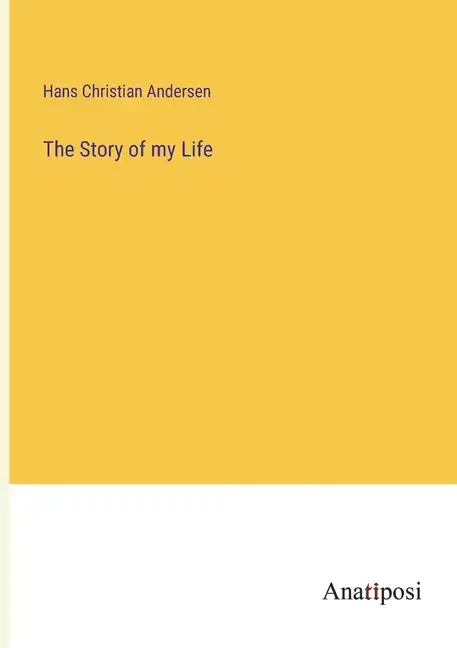 The Story of my Life - Paperback