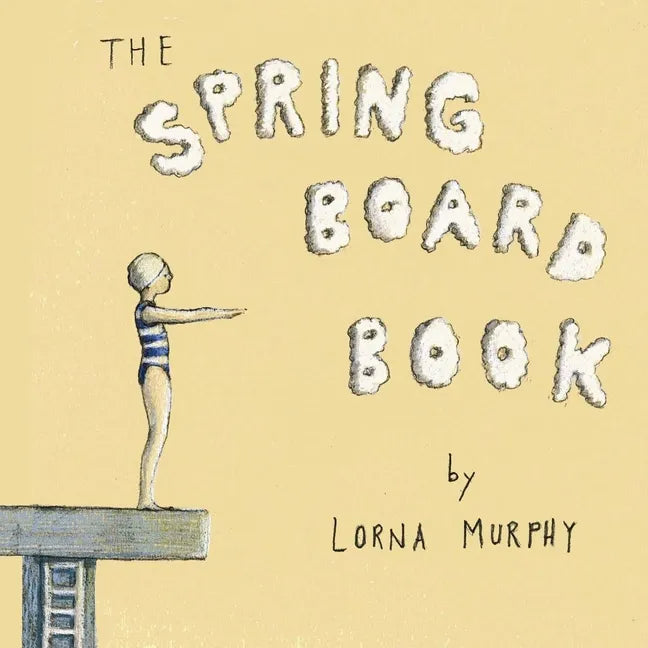 The Springboard Book - Paperback