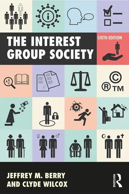 The Interest Group Society - Paperback