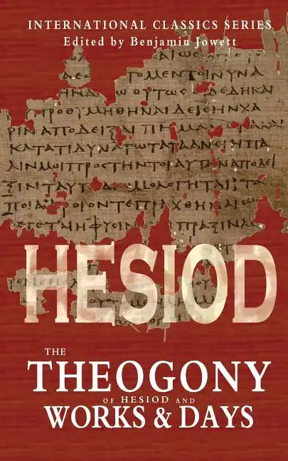 The Theogony of Hesiod and Works and Days - Paperback