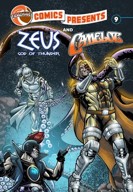TidalWave Comics Presents #9: Camelot and Zeus - Paperback
