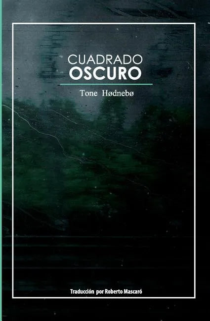 Cuadrado Oscuro - Paperback