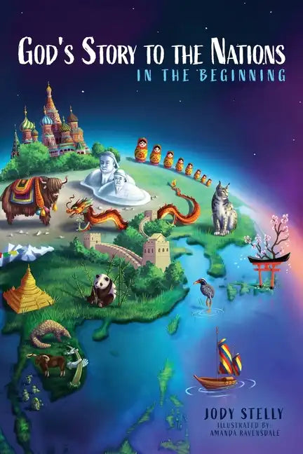 God's Story to the Nations: In the Beginning - Paperback