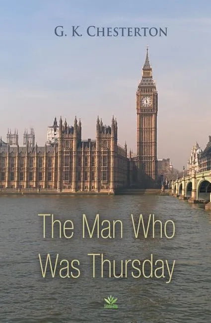 The Man Who Was Thursday - Paperback