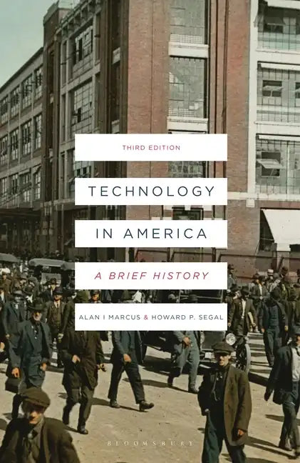 Technology in America: A Brief History - Paperback