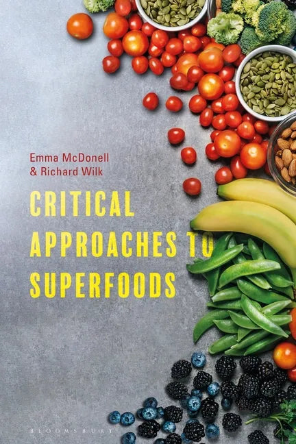 Critical Approaches to Superfoods - Paperback