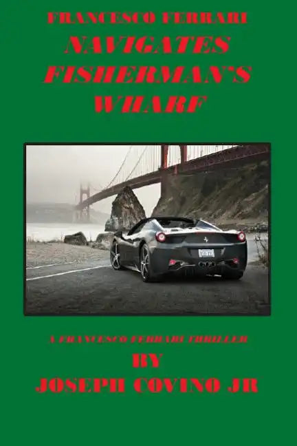 Francesco Ferrari Navigates Fisherman's Wharf - Paperback